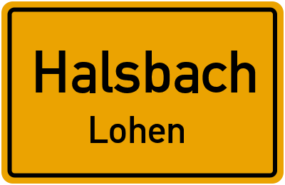 Straßenverzeichnis Halsbach Lohen