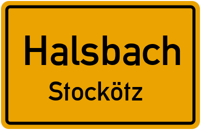 Straßenverzeichnis Halsbach Stockötz