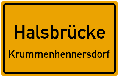 Ortsschild Halsbrücke Krummenhennersdorf