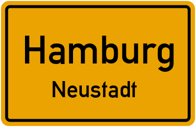 Ortsschild Hamburg Neustadt