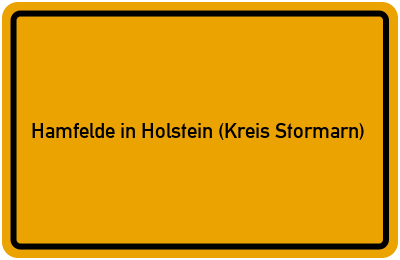 Ortsschild von Gemeinde Hamfelde in Holstein (Kreis Stormarn) in Schleswig-Holstein