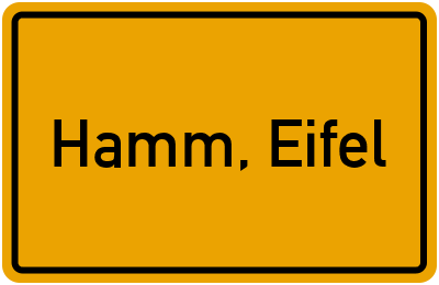 Ortsschild von Gemeinde Hamm, Eifel in Rheinland-Pfalz