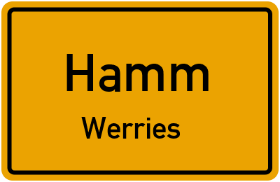 Ortsschild Hamm Werries