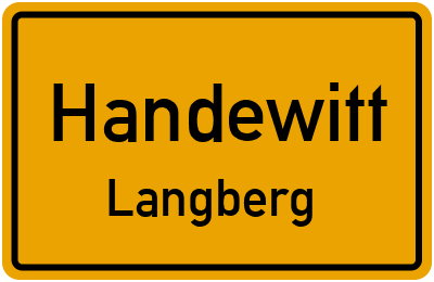 Ortsschild Handewitt Langberg