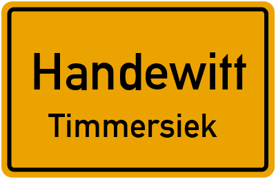 Straßenverzeichnis Handewitt Timmersiek