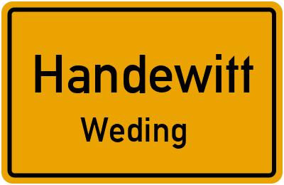 Ortsschild Handewitt Weding