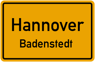 Ortsschild Hannover Badenstedt