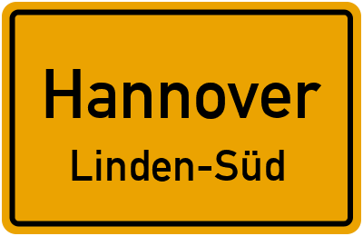 Ortsschild Hannover Linden-Süd