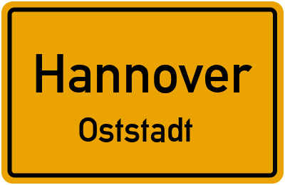Ortsschild Hannover Oststadt