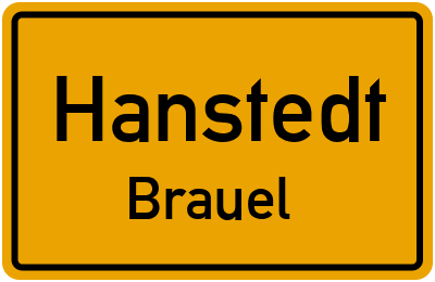 Ortsschild Hanstedt Brauel