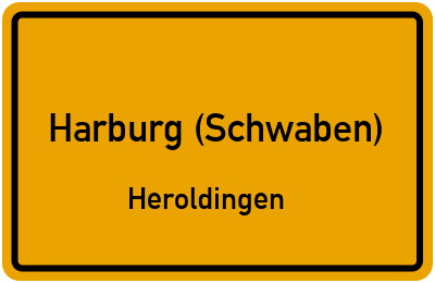 Ortsschild Harburg (Schwaben) Heroldingen