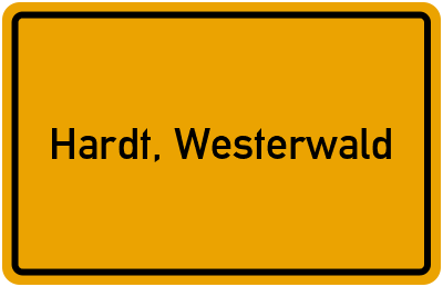Ortsschild von Gemeinde Hardt, Westerwald in Rheinland-Pfalz