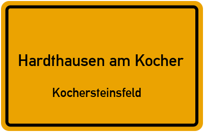 Ortsschild Hardthausen am Kocher Kochersteinsfeld