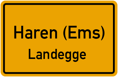 Ortsschild Haren (Ems) Landegge