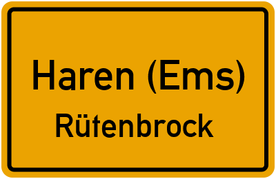 Ortsschild Haren (Ems) Rütenbrock