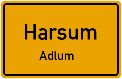 Ortsschild Harsum Adlum
