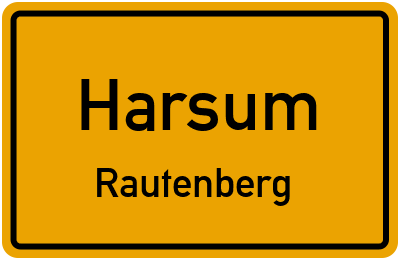 Ortsschild Harsum Rautenberg