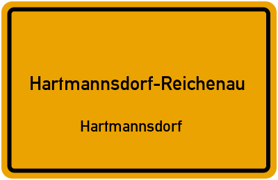 Ortsschild Hartmannsdorf-Reichenau Hartmannsdorf
