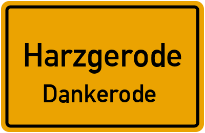 Straßenverzeichnis Harzgerode Dankerode