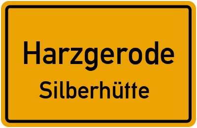Straßenverzeichnis Harzgerode Silberhütte