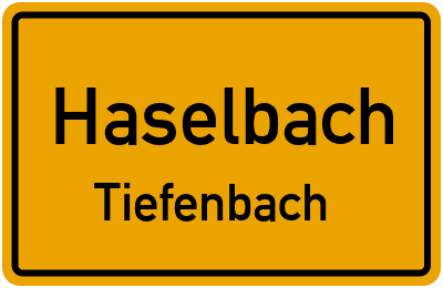 Ortsschild Haselbach Tiefenbach