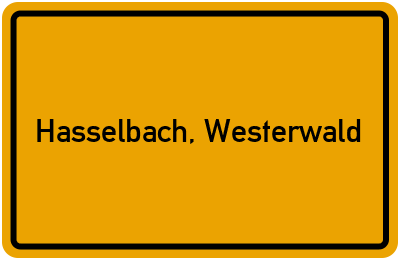 Ortsschild von Gemeinde Hasselbach, Westerwald in Rheinland-Pfalz