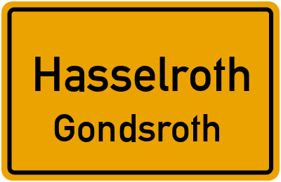 Ortsschild Hasselroth Gondsroth