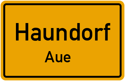 Straßenverzeichnis Haundorf Aue