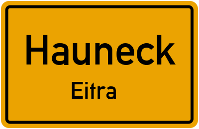 Ortsschild Hauneck Eitra