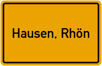 Ortsschild von Gemeinde Hausen, Rhön in Bayern