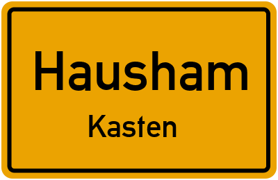 Ortsschild Hausham Kasten
