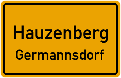 Ortsschild Hauzenberg Germannsdorf