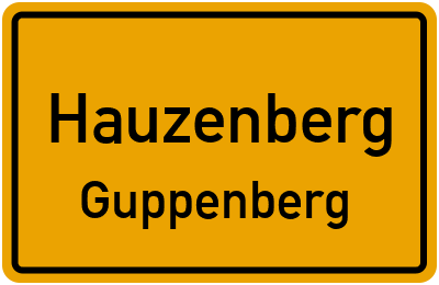 Ortsschild Hauzenberg Guppenberg