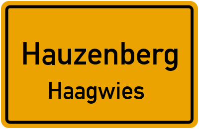 Ortsschild Hauzenberg Haagwies