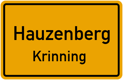 Ortsschild Hauzenberg Krinning