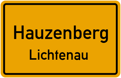 Ortsschild Hauzenberg Lichtenau