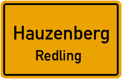 Ortsschild Hauzenberg Redling