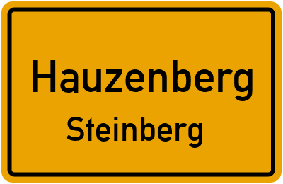Ortsschild Hauzenberg Steinberg