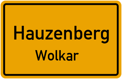 Ortsschild Hauzenberg Wolkar