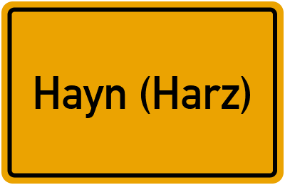 Ortsschild von Gemeinde Hayn (Harz) in Sachsen-Anhalt