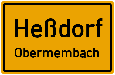 Ortsschild Heßdorf Obermembach