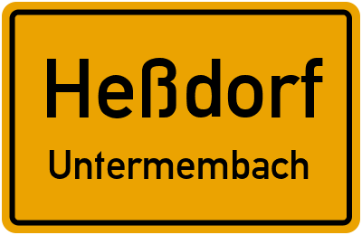 Ortsschild Heßdorf Untermembach