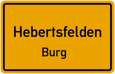 Ortsschild Hebertsfelden Burg
