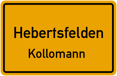 Ortsschild Hebertsfelden Kollomann