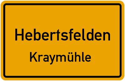 Ortsschild Hebertsfelden Kraymühle