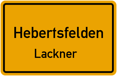 Ortsschild Hebertsfelden Lackner
