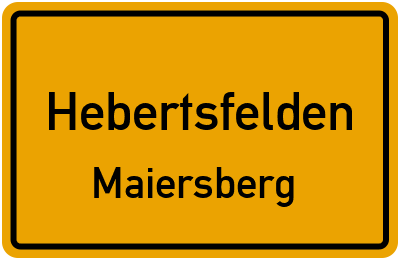 Straßenverzeichnis Hebertsfelden Maiersberg