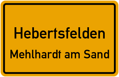 Straßenverzeichnis Hebertsfelden Mehlhardt am Sand