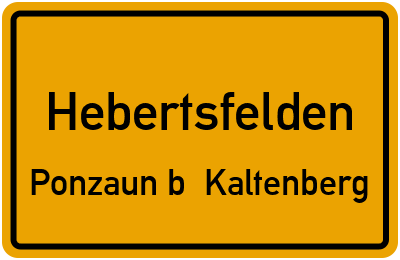 Ortsschild Hebertsfelden Ponzaun b. Kaltenberg