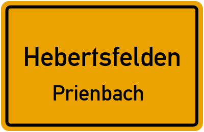 Ortsschild Hebertsfelden Prienbach